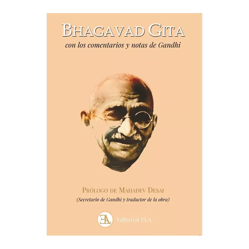 Bhagavad Gita con los  comentarios de Gandhi