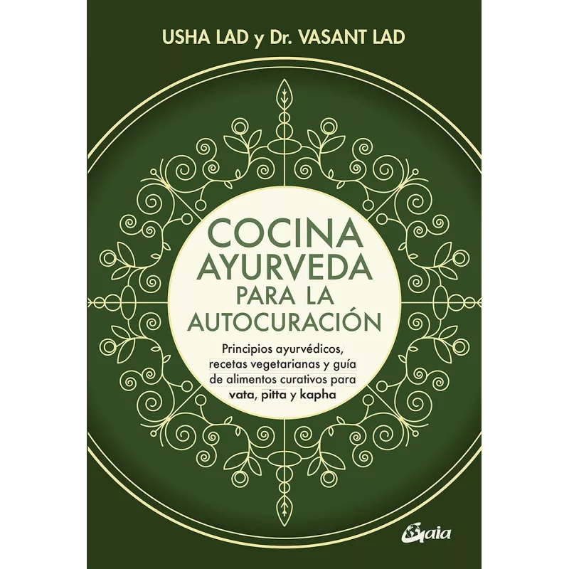 COCINA AYURVEDA PARA LA AUTOCURACIÓN