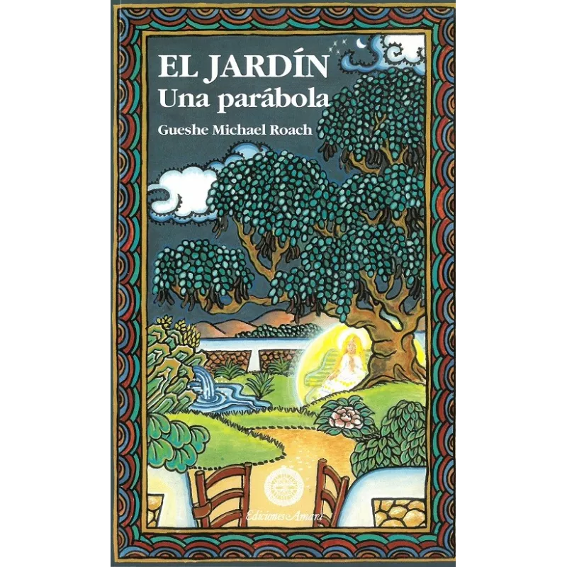 El Jardín, una parábola, Michael Roach