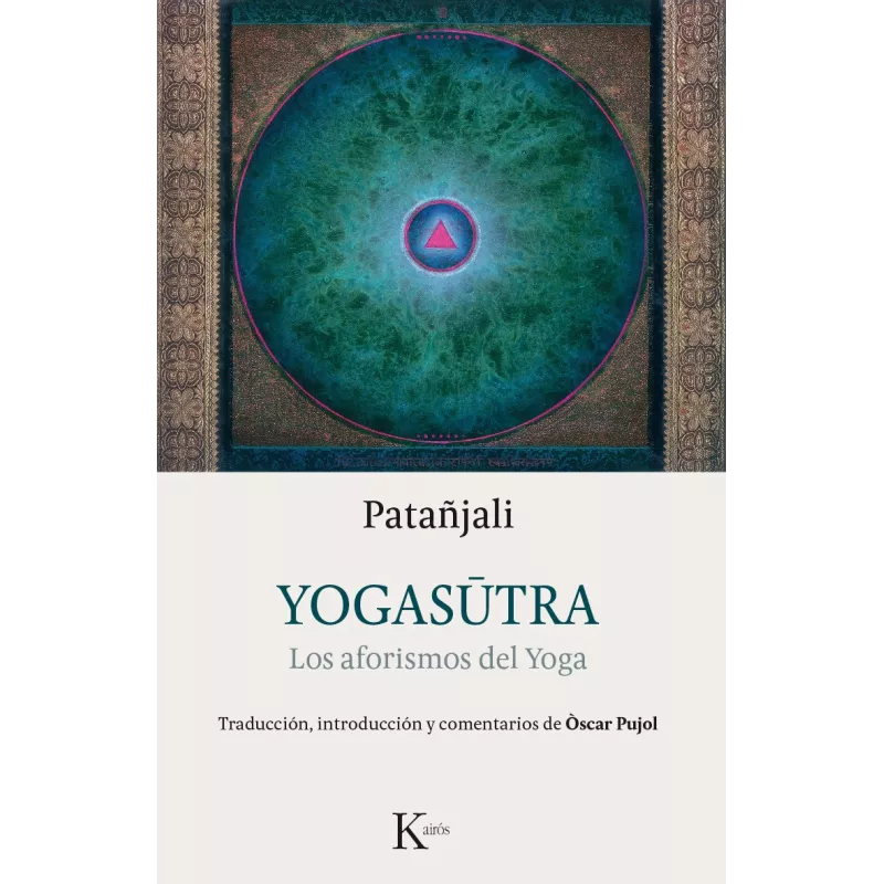 Yogasutra -Los aforismos del Yoga
